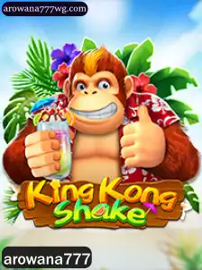 Descubra o Empolgante Mundo de KingKongShake com a Palavra-Chave Arowana777